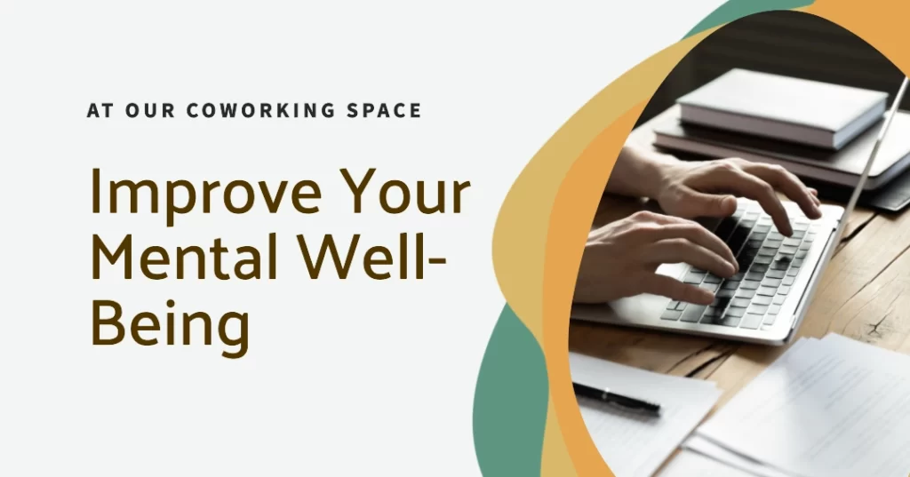 Improve your mental well-being with Best Coworking Space In Jaipur
